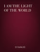 I Am the Light of the World SATB choral sheet music cover
